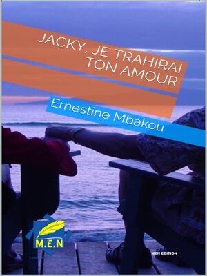 cover image of Jacky, Je trahirai ton amour